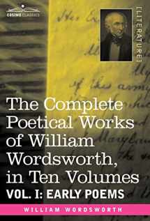 9781605202587-1605202584-The Complete Poetical Works of William Wordsworth: Early Poems (1)