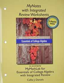 9780321985590-0321985591-Essentials of College Algebra with Integrated Review, Books a la Carte Edition, plus MyLab Math Student Access Card and worksheets