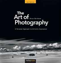 9781681982106-1681982102-The Art of Photography: A Personal Approach to Artistic Expression