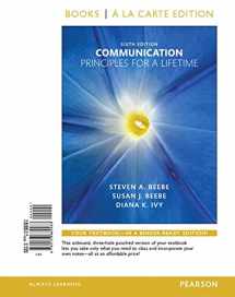 9780134149165-0134149165-Communication: Principles for a Lifetime, Books a la Carte Edition Plus Revel -- Access Card Package (6th Edition)