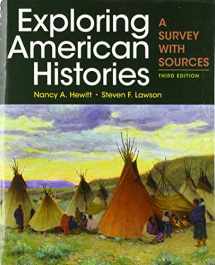 9781319106379-1319106374-Exploring American Histories, Combined Volume: A Survey with Sources