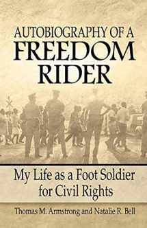 9780757316036-0757316034-Autobiography of a Freedom Rider: My Life as a Foot Soldier for Civil Rights