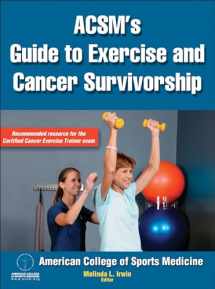 9780736095648-0736095640-ACSM's Guide to Exercise and Cancer Survivorship