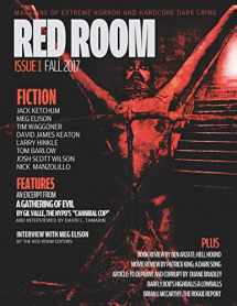 9781936964079-1936964074-Red Room Issue 1: Magazine of Extreme Horror and Hardcore Dark Crime (Red Room Magazine)