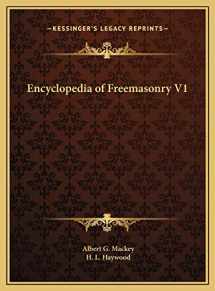 9781169819474-1169819478-Encyclopedia of Freemasonry V1