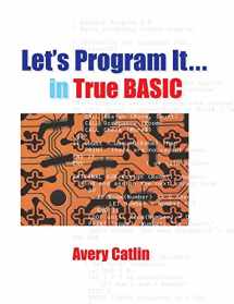 9780939553341-0939553341-Let's Program It... in True BASIC