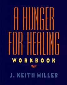 9780060657215-0060657219-A Hunger for Healing Workbook