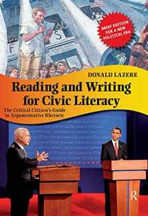 9781594517105-159451710X-Reading and Writing for Civic Literacy (Cultural Politics and the Promise of Democracy)
