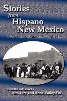9780865348851-0865348855-Stories from Hispano New Mexico, A New Mexico Federal Writers' Project Book
