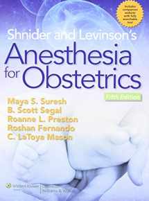 9781451114355-1451114354-Shnider and Levinson's Anesthesia for Obstetrics