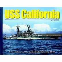 9780977378173-0977378179-USS California: A Visual History of the Golden State Battleship Bb-44 (Visual History Series HC)