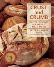 9781580088022-1580088023-Crust and Crumb: Master Formulas for Serious Bread Bakers [A Baking Book]