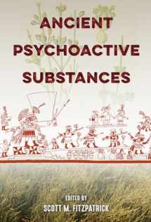 9780813056708-0813056705-Ancient Psychoactive Substances