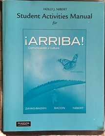 9780205740451-0205740456-Student Activities Manual for ¡Arriba!: Comunicación y cultura