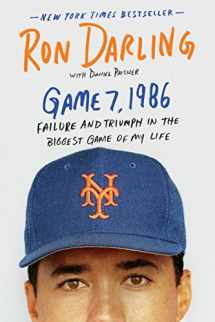 9781250118745-1250118743-Game 7, 1986: Failure and Triumph in the Biggest Game of My Life