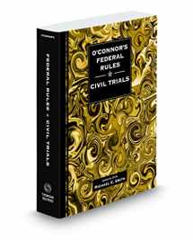 9781539206774-1539206777-O'Connor's Federal Rules Civil Trials 2019 ed.