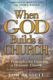 9781582291253-158229125X-When God Builds a Church: 10 Principles for Growing a Dynamic Church