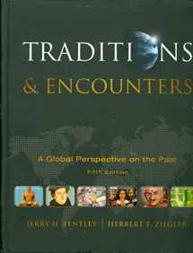 9780073385648-0073385646-Traditions & Encounters: A Global Perspective on the Past