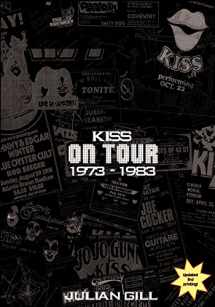 9780997765823-0997765828-KISS On Tour, 1973-1983