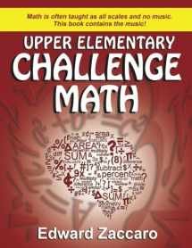 9780985472528-0985472529-Upper Elementary Challenge Math
