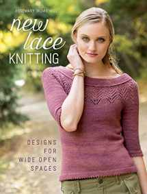 9781620337530-1620337533-New Lace Knitting: Designs for Wide Open Spaces