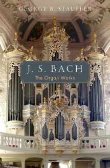 9780195108026-0195108027-J. S. Bach: The Organ Works