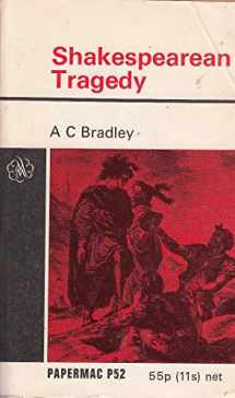 9780333073292-0333073290-Shakespearean tragedy: lectures on Hamlet, Othello, King Lear, Macbeth