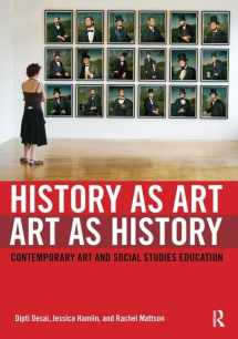 9780415993760-0415993768-History as Art, Art as History (Teaching/Learning Social Justice)