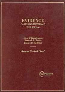 9780314061577-0314061576-Evidence: Cases and Materials (American Casebook Series)