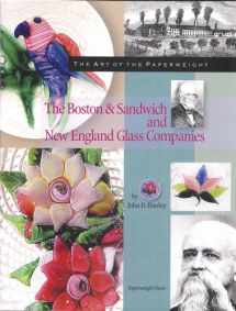 9780933756267-0933756267-The Art of the Paperweight: The Boston & Sandwich and New England Glass Companies