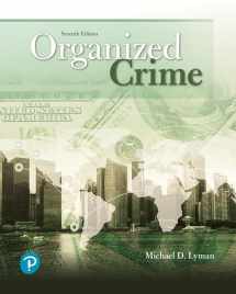9780134871356-0134871359-Organized Crime (What's New in Criminal Justice)