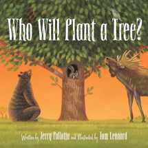 9781585365029-1585365025-Who Will Plant a Tree?