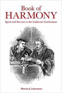 9781506400181-1506400183-Book of Harmony: Spirit and Service in the Lutheran Confessions