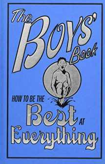 9780545016285-0545016282-The Boys' Book: How to Be the Best at Everything