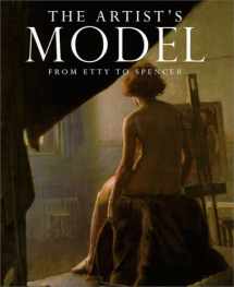 9781858940847-1858940842-The Artist's Model: From Etty to Spencer