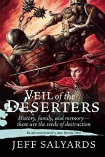 9781597804905-1597804908-Veil of the Deserters: Bloodsounder?s Arc Book Two