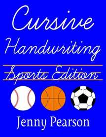 9781941691458-1941691455-Cursive Handwriting Sports Edition