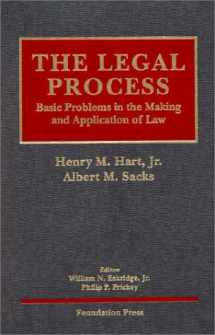 9781566622363-1566622360-The Legal Process: Basic Problems in the Making and Application of Law (University Casebook Series)