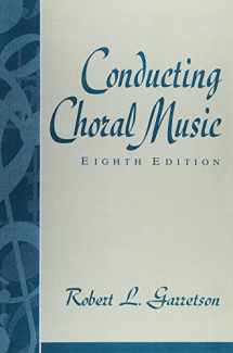 9780137757350-0137757352-Conducting Choral Music (8th Edition)