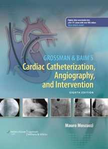 9781451127409-1451127405-Grossman & Baim's Cardiac Catheterization, Angiography, and Intervention