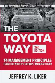 9781260468519-1260468518-The Toyota Way, Second Edition: 14 Management Principles from the World's Greatest Manufacturer