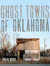 9780806114200-0806114207-Ghost Towns of Oklahoma