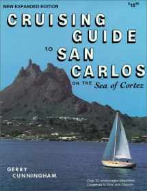 9780964245006-0964245000-Cruising Guide to San Carlos