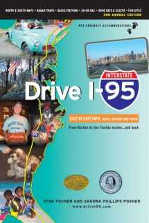 9781894979993-1894979990-Drive I-95: Exit by Exit Info, Maps, History And Trivia