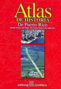 9780884951742-088495174X-Atlas de Historia de Puerto Rico:desde Finales del Siglo XIX, hasta Finales del Siglo XX (Spanish Edition)
