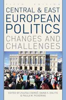9781538142790-1538142791-Central and East European Politics: Changes and Challenges