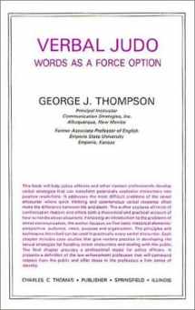 9780398048792-0398048797-Verbal Judo : Words As a Force Option (American lecture series)