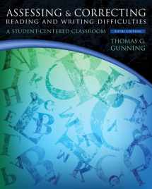 9780132838108-0132838109-Assessing and Correcting Reading and Writing Difficulties: A Student-Centered Classroom (5th Edition)
