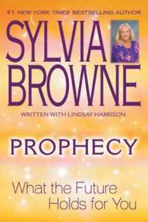 9780525948223-0525948228-Prophecy: What the Future Holds for You