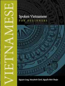 9780875806563-0875806562-Spoken Vietnamese for Beginners (Southeast Asian Language Text)